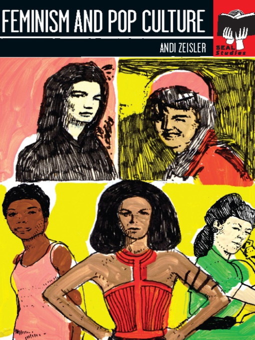 Title details for Feminism and Pop Culture by Andi Zeisler - Available